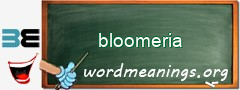 WordMeaning blackboard for bloomeria